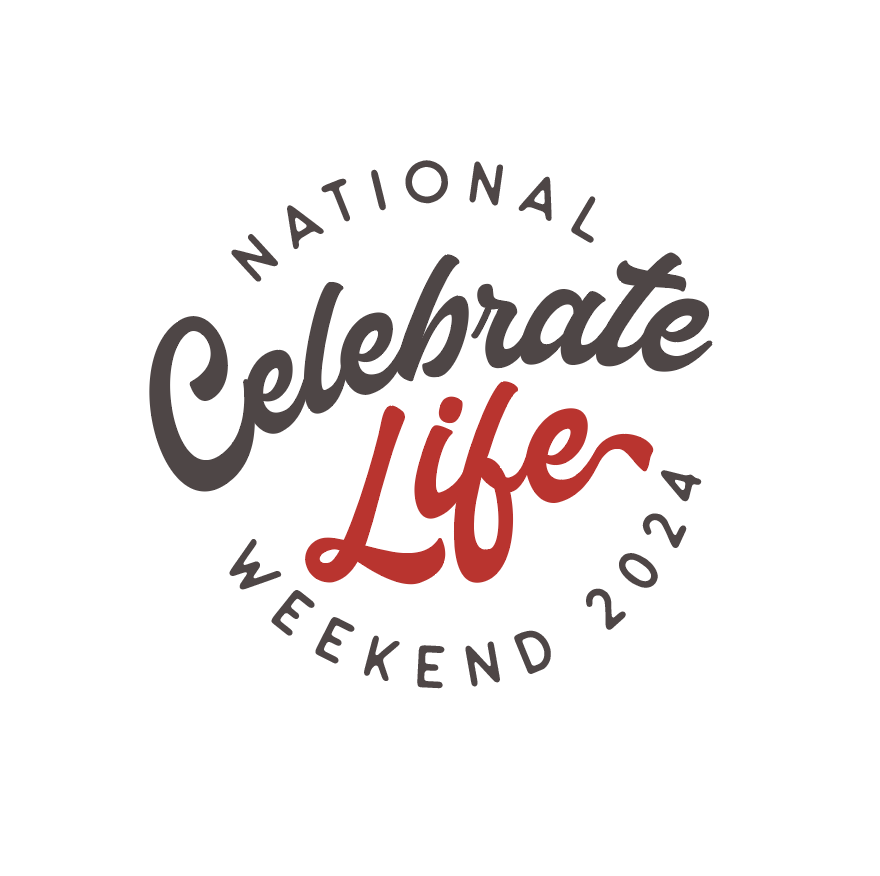 Text that reads, "NATIONAL Celebrate Life WEEKEND 2024"
